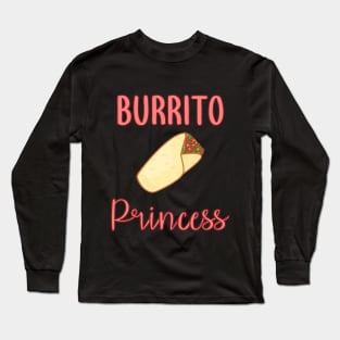 Burrito Princess Long Sleeve T-Shirt